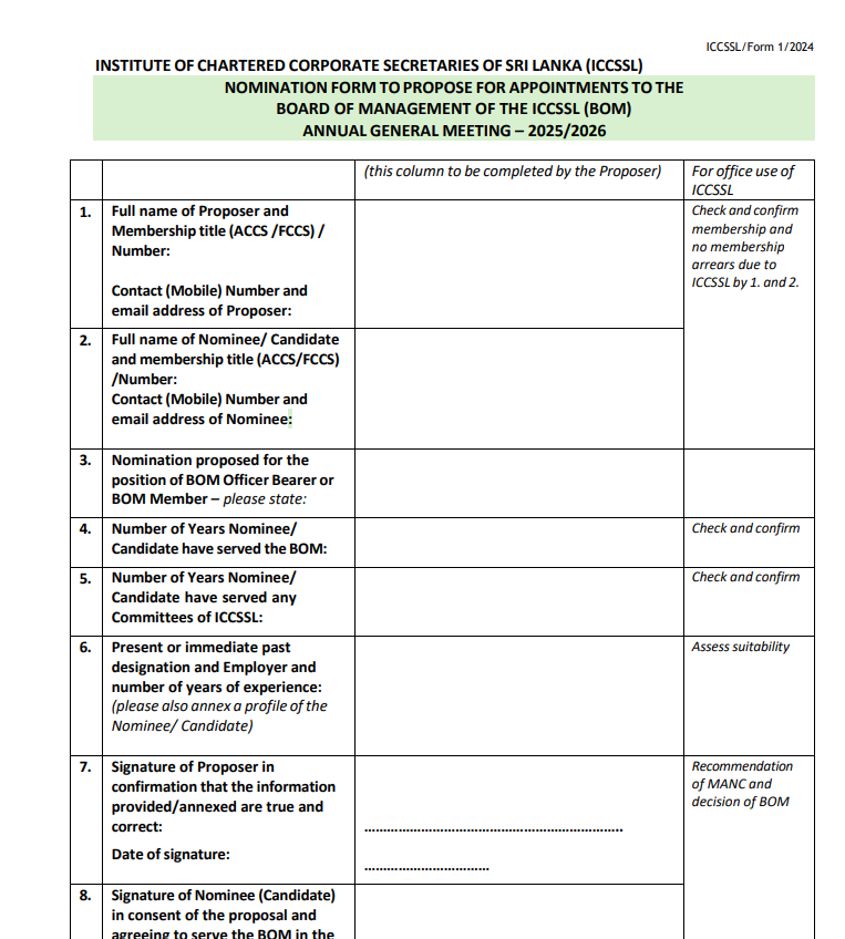 NOMINATION FORM TO PROPOSE FOR APPOINTMENTS TO THE BOARD OF MANAGEMENT OF THE ICCSSL (BOM) ANNUAL GENERAL MEETING – 2025/2026 